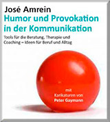 José Amrein - Humor und Provokation